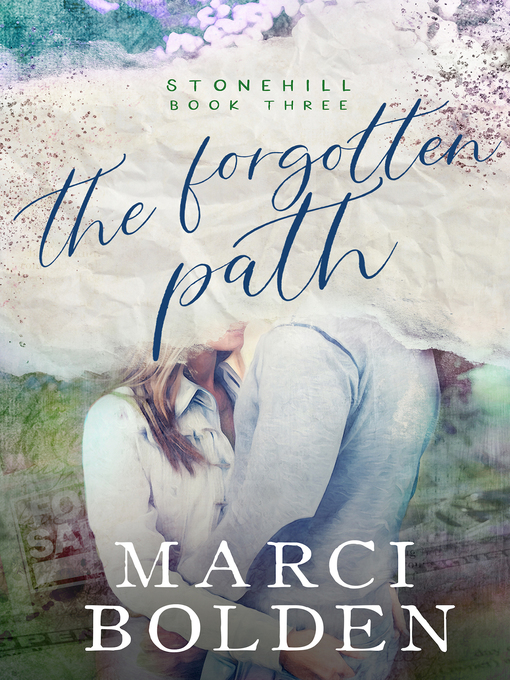Title details for The Forgotten Path by Marci Bolden - Available